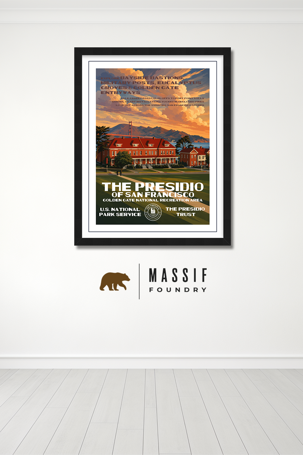 The Presidio of San Francisco